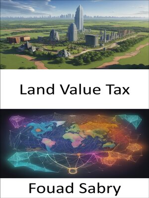 cover image of Land Value Tax